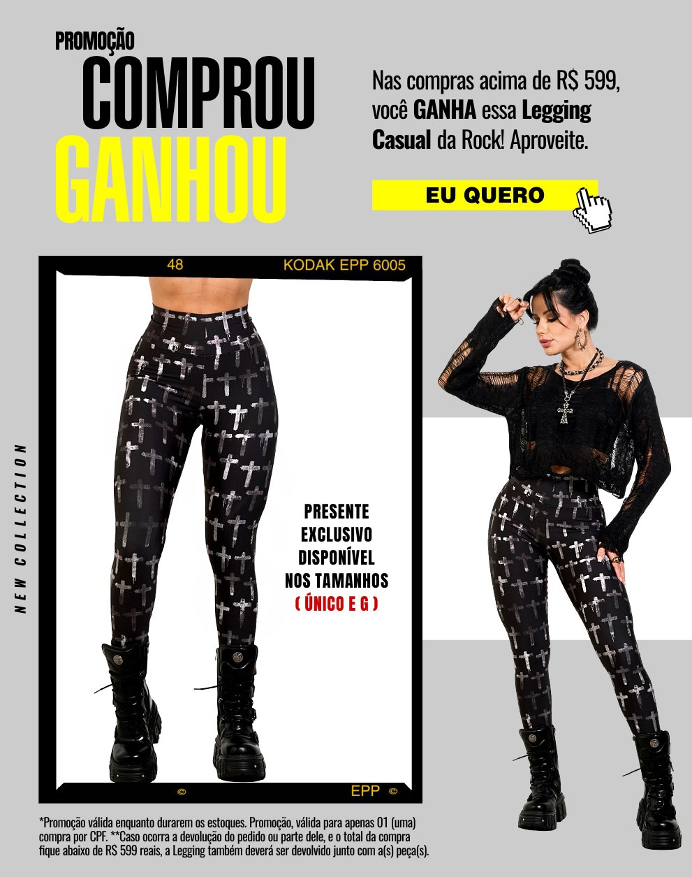 Promoção! Comprou Ganhou Legging acima de R$ 599